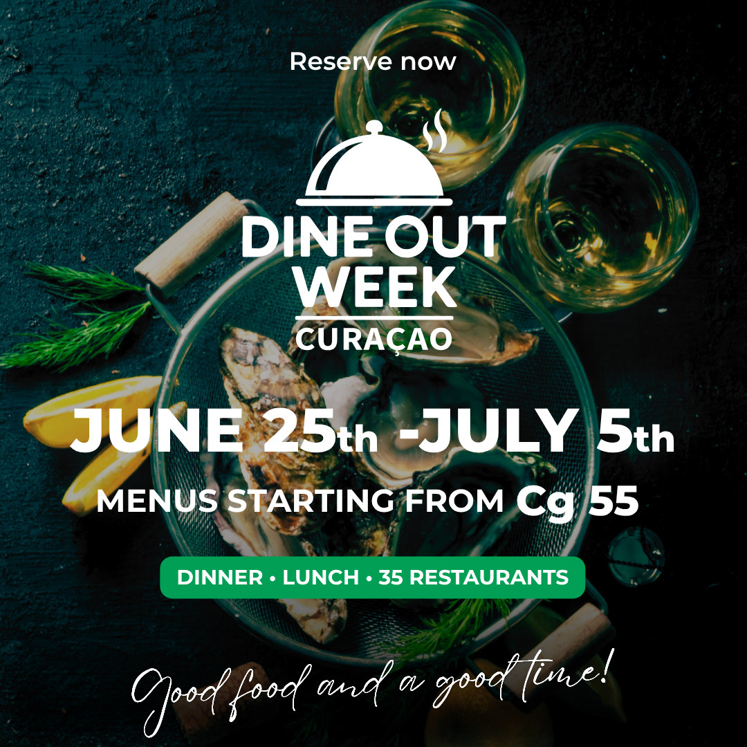 DineOut Week Curaçao van 25 juni tot en met 5 juli